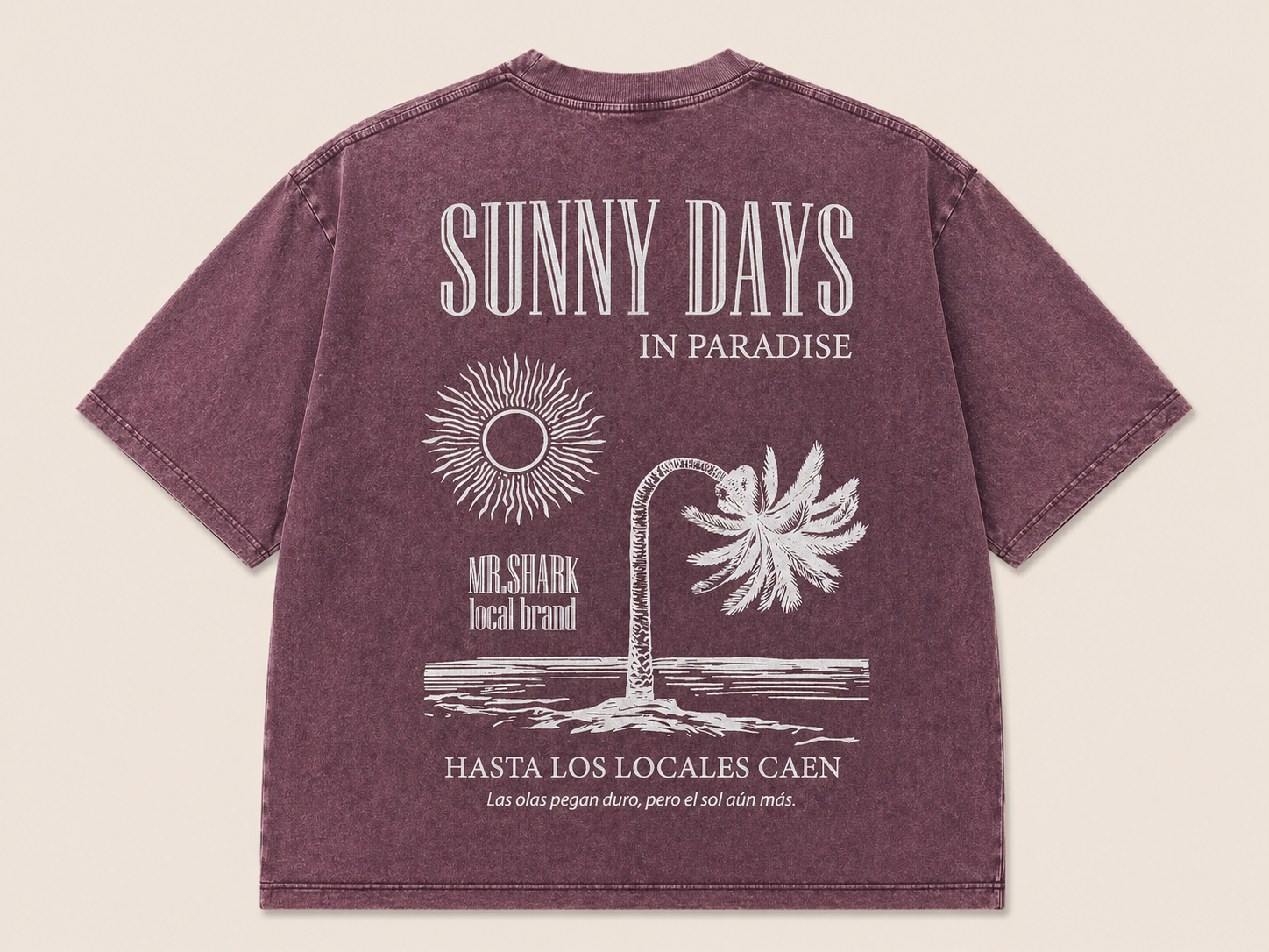 Sunny days in Paradise Tee